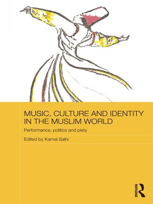 cover image of Music, Culture and Identity in the Muslim World